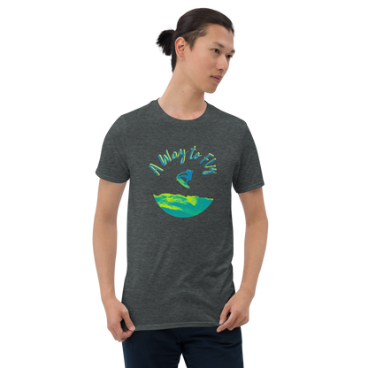 A Way to Fly, Short-Sleeve Unisex T-Shirt