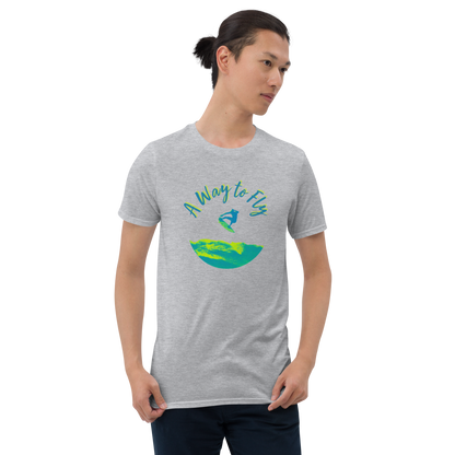 A Way to Fly, Short-Sleeve Unisex T-Shirt